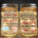 Gift For Women,Gift For Men,Gift For Husband,Gift For Wife,Gift For Girlfriend,Gift For Boyfriend,Gift For Couples,Long Distance,Christmas,Love - I Love You More Than All The Miles Between Us - Personalized Mason Jar Light