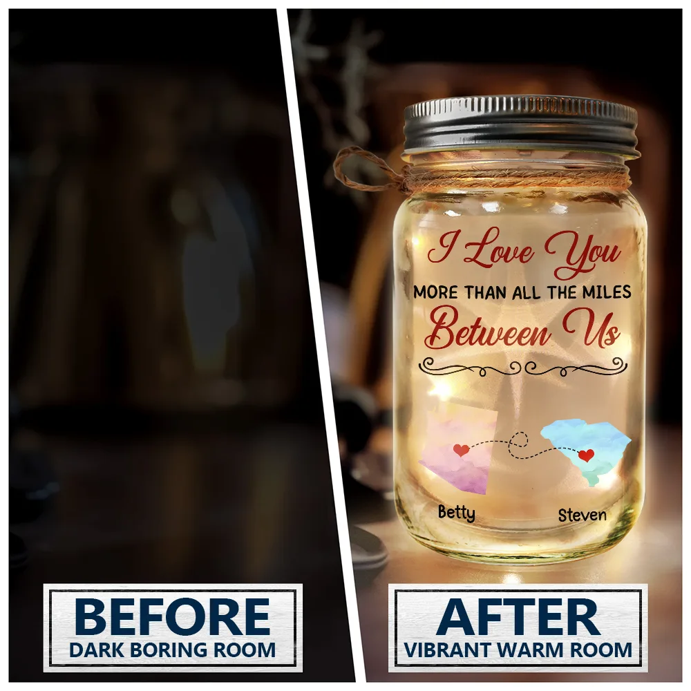 Gift For Women,Gift For Men,Gift For Husband,Gift For Wife,Gift For Girlfriend,Gift For Boyfriend,Gift For Couples,Long Distance,Christmas,Love - I Love You More Than All The Miles Between Us - Personalized Mason Jar Light