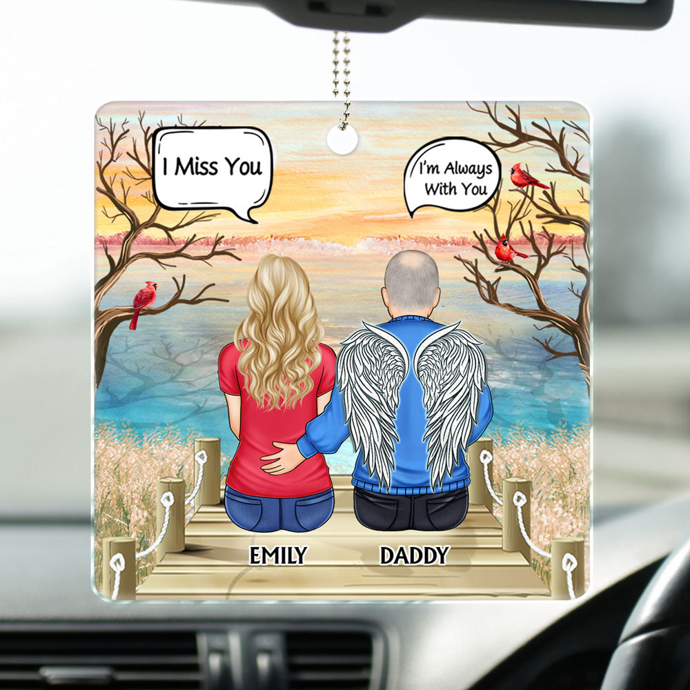 I Miss You I Know - Memorial Gift For Family, Friends, Siblings - Personalized Acrylic Car Hanger