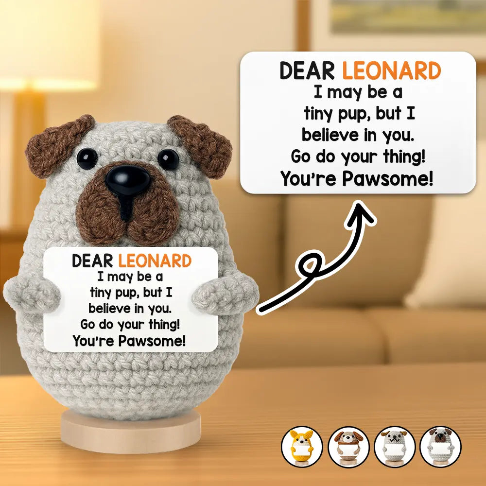Pet Lovers - I May Be A Tiny Dog - Personalized Doll Crochet With Custom Card