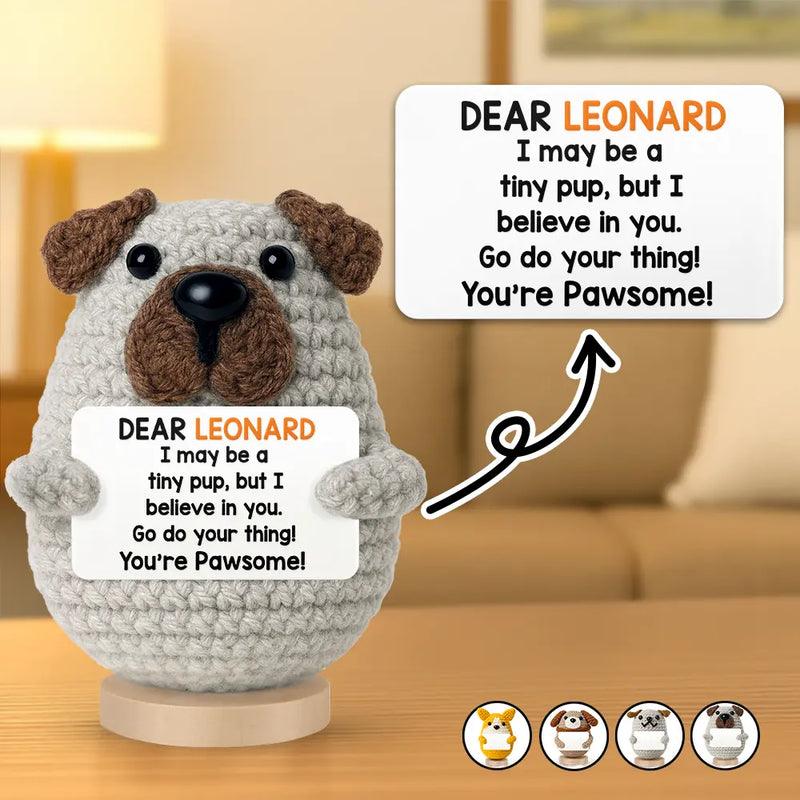 Pet Lovers - I May Be A Tiny Dog - Personalized Doll Crochet With Custom Card