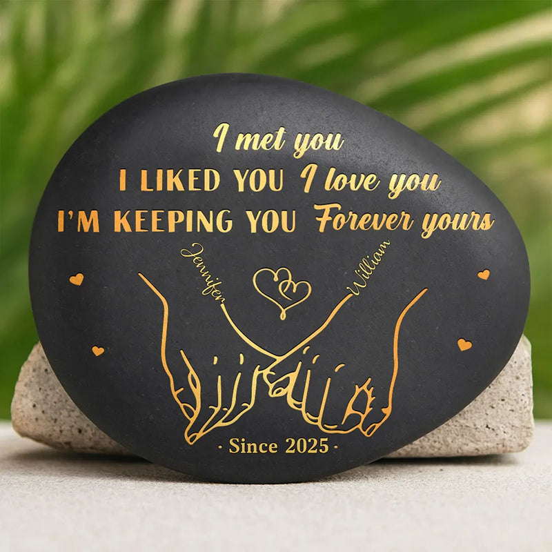Gift For Couples,Gift For Husband,Gift For Wife,Gift For Boyfriend,Gift For Girlfriend,Love - I Met You I Like You Couples - Personalized Printed Rock