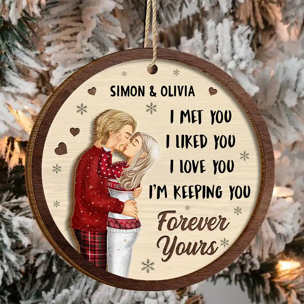 Christmas,Gift For Couples,Gift For Husband,Gift For Wife,Gift For Boyfriend,Gift For Girlfriend,Happy - I Met You I Liked You Couple - Personalized 2-Layered Wooden Ornament