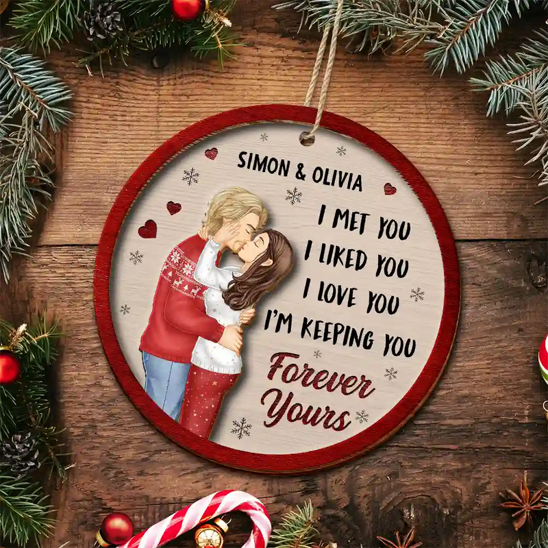 Christmas,Gift For Couples,Gift For Husband,Gift For Wife,Gift For Boyfriend,Gift For Girlfriend,Happy - I Met You I Liked You Couple - Personalized 2-Layered Wooden Ornament