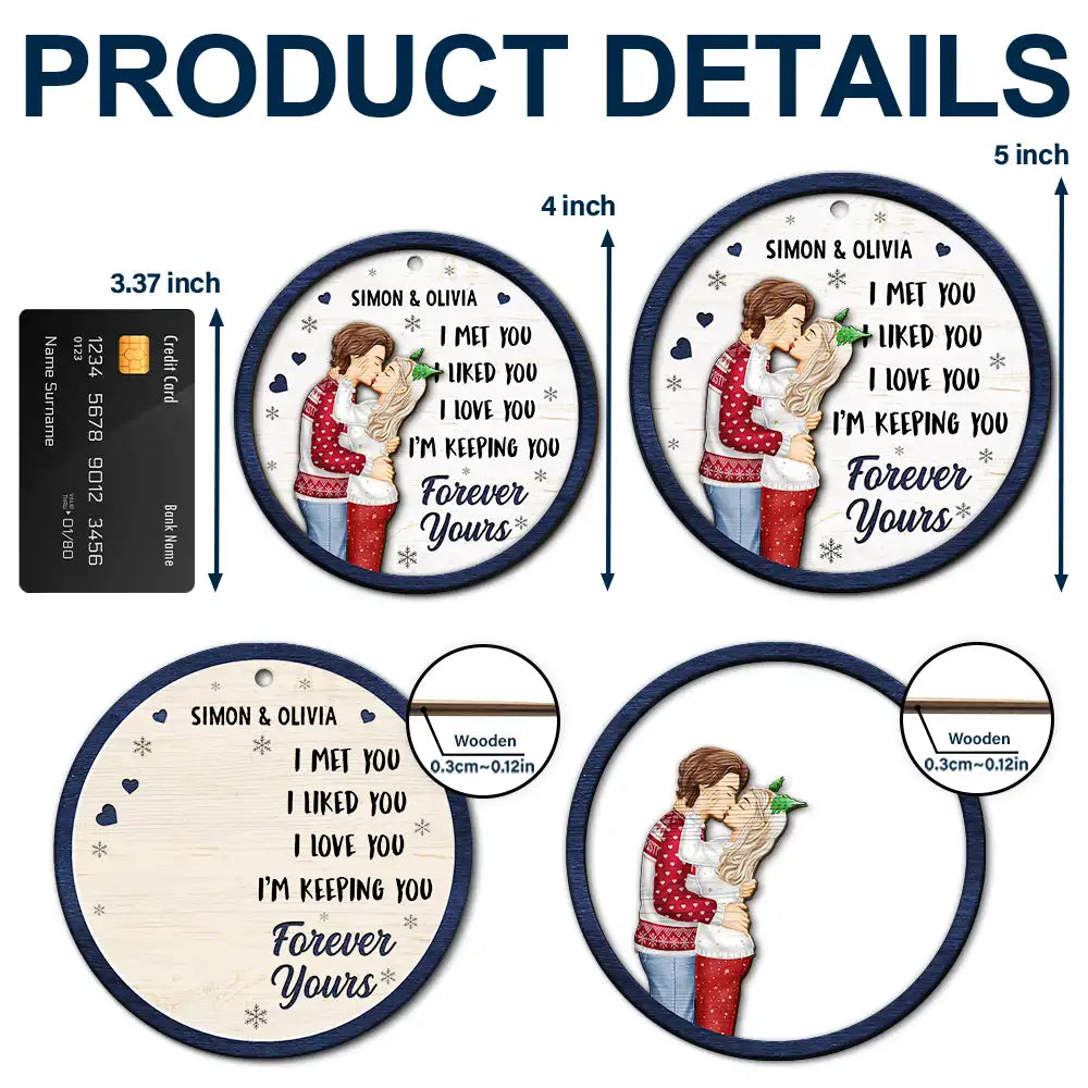 Christmas,Gift For Couples,Gift For Husband,Gift For Wife,Gift For Boyfriend,Gift For Girlfriend,Happy - I Met You I Liked You Couple - Personalized 2-Layered Wooden Ornament