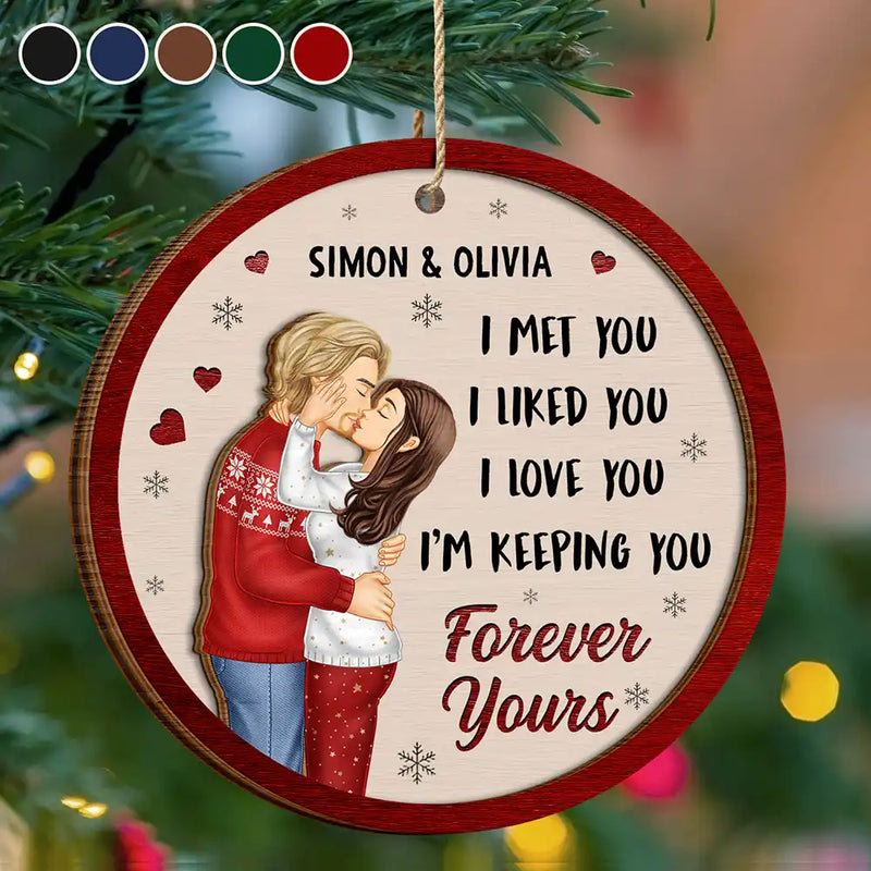Christmas,Gift For Couples,Gift For Husband,Gift For Wife,Gift For Boyfriend,Gift For Girlfriend,Happy - I Met You I Liked You Couple - Personalized 2-Layered Wooden Ornament