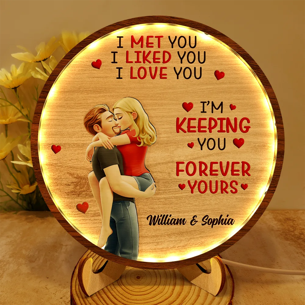 I Met You Liked You Love You Forever - Personalized LED Light Wooden Plaque
