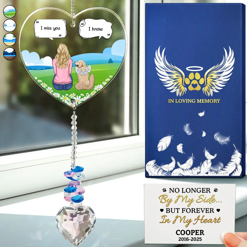 Pet Lovers,Pet Mom,Pet Dad,Pet Couple,Dog Lovers,Dog Mom,Dog Dad,Dog Couple,Cat Lovers,Cat Mom,Cat Dad,Cat Couple,Memorial,Sad - I Miss You I Know Dog Cat Memorial - Personalized Heart Crystal Suncatcher