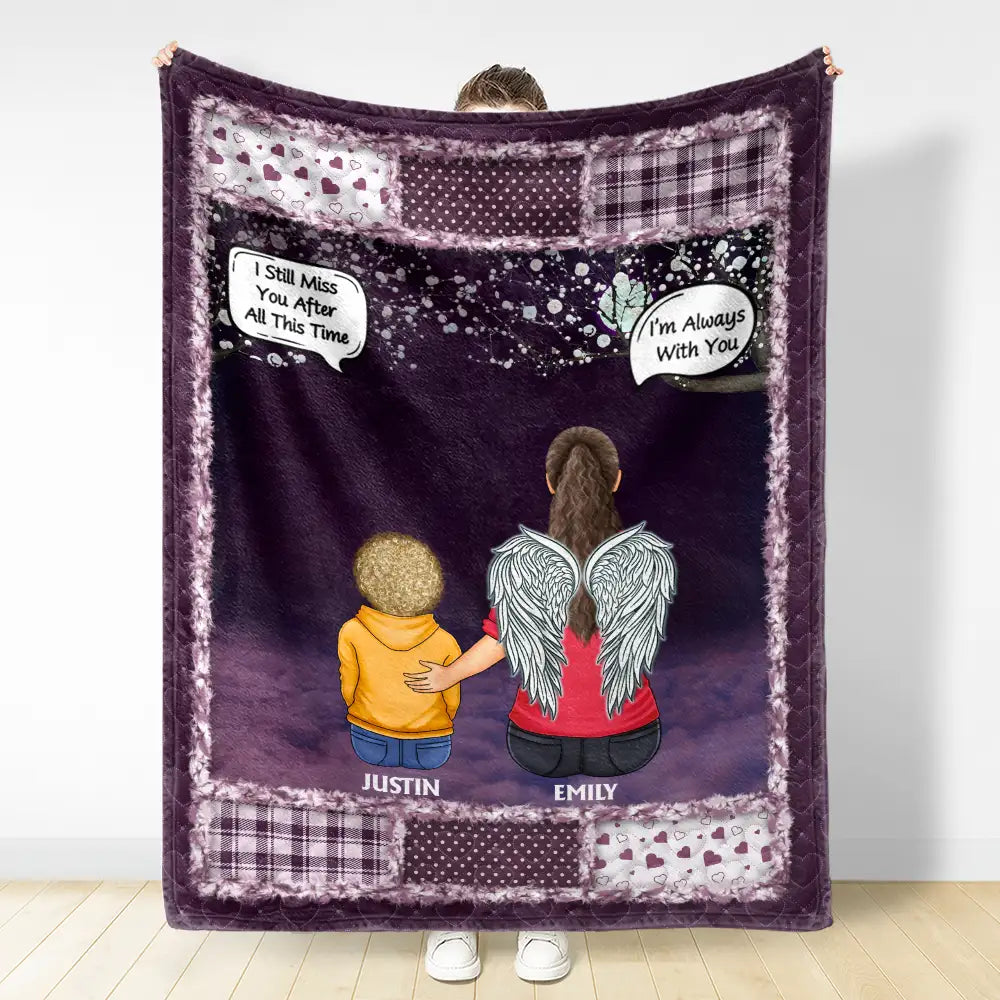 Family,Memorial,Gift For Women,Gift For Men,Sad,Christmas - I Miss You I'm Always With You - Personalized Fleece Blanket, Sherpa Blanket