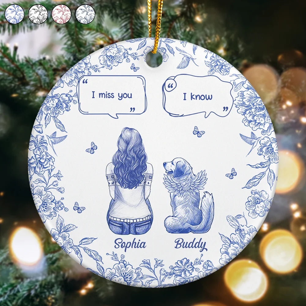 I Miss You Memorial Dog Cat Toile - Personalized Circle Ceramic Ornament