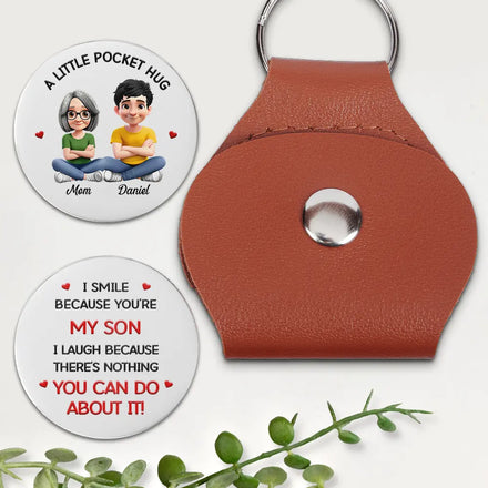 I Smile Because You Are My Daughter Son - Personalized Leather Pocket Hug