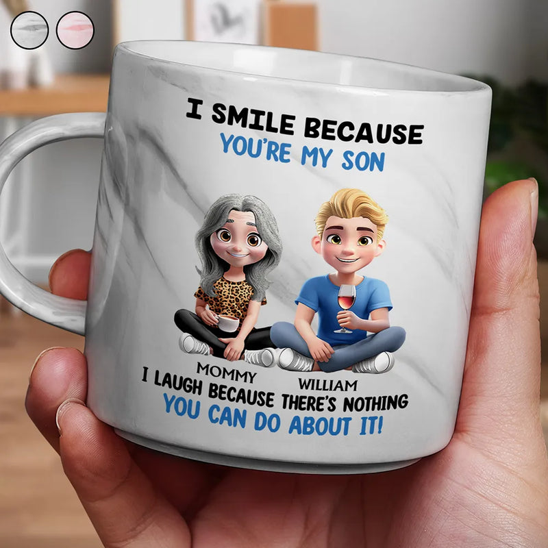 Mom - Sons,Mom - Daughters (Adult),Gift For Daughter,Gift For Son,Funny - I Smile Because You Are My Daughter Son - Personalized Marble Mug