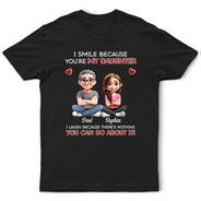 Dad - Daughters (Adult),Dad - Daughters (Young),Dad - Children,Mom - Children,Mom - Daughters (Adult),Gift For Daughter,Mom - Daughters (Young),Mom - Sons,Dad - Sons,Gift For Son,Grandpa - Grandkids,Grandma - Grandkids,Gift For Grandkids,Happy - I Smile Because You Are My Daughter Son - Personalized T Shirt