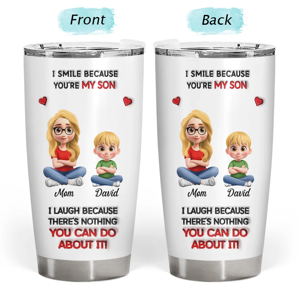 Dad - Daughters (Adult),Dad - Daughters (Young),Dad - Children,Mom - Children,Mom - Daughters (Adult),Gift For Daughter,Mom - Daughters (Young),Mom - Sons,Dad - Sons,Gift For Son,Grandpa - Grandkids,Grandma - Grandkids,Gift For Grandkids,Happy - I Smile Because You Are My Daughter Son - Personalized Tumbler