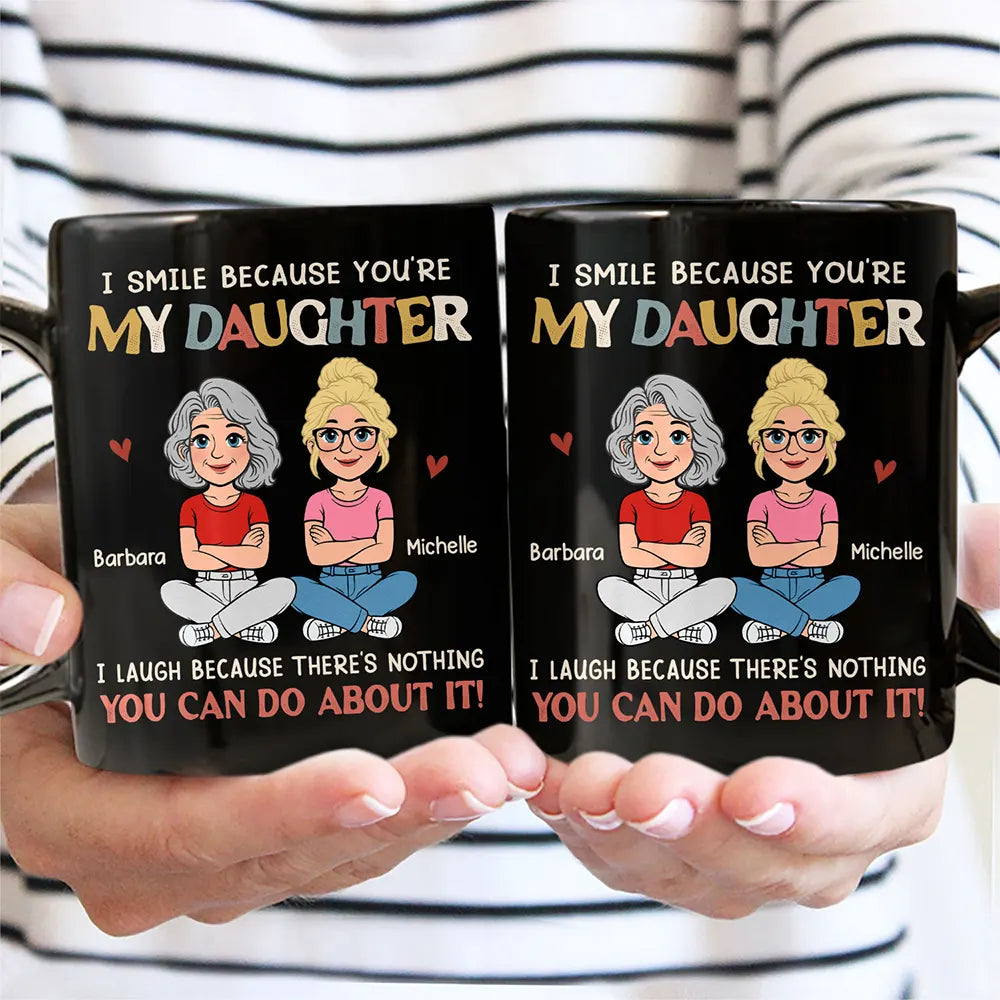 Gift For Wife,Gift For Mother,Mom - Sons,Gift For Daughter,Mom - Daughters (Adult),Dad - Daughters (Adult),Dad - Sons,Gift For Son,Funny - I Smile Because You Are My Daughter Son Retro - Personalized Mug