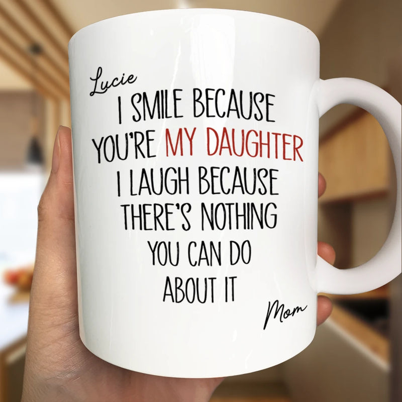 Dad - Daughters (Adult),Dad - Daughters (Young),Gift For Daughter,Mom - Daughters (Adult),Mom - Daughters (Young),Dad - Sons,Gift For Son,Mom - Sons,Gift For Women,Gift For Men,Top Market,Happy - I Smile Because You Are My Son Daughter - Personalized Mug