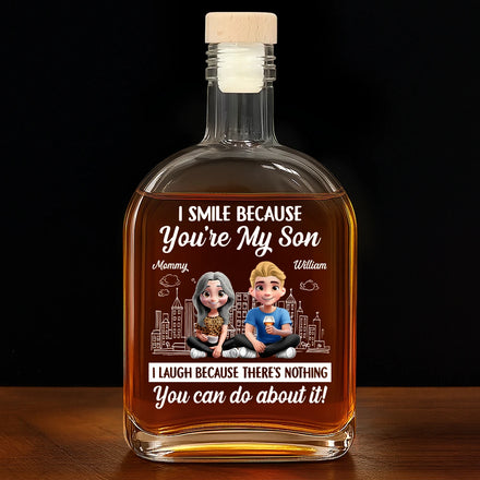 I Smile Because You're My Son - Personalized Whiskey Bottle