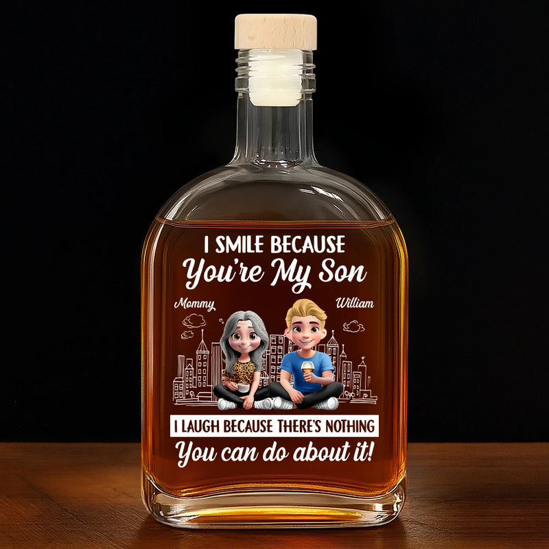 Dad - Sons, Gift For Son, Mom - Sons, Happy - I Smile Because You're My Son - Personalized Whiskey Bottle