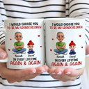 Dad - Children,Gift For Kids,Grandpa - Grandkids,Gift For Grandkids,Love,Dad - Sons,Dad - Daughters (Young),Dad - Daughters (Adult) - I Would Choose You In Every Lifetime - Personalized Mug