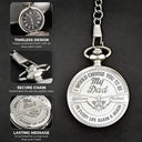 Love,Dad - Sons - I Would Choose You To Be My Son - Personalized Pocket Watch