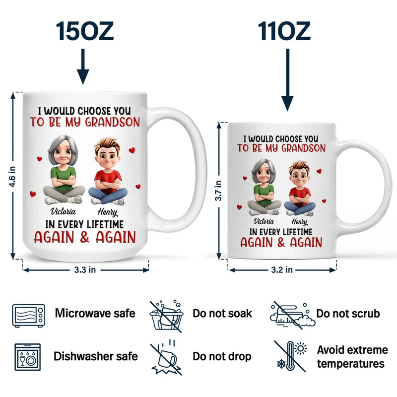 Grandma - Grandkids,Mom - Sons,Mom - Children,Mom - Daughters (Young),Mom - Daughters (Adult),Love,Gift For Kids,Gift For Grandkids - I Would Choose You To Be My Son Daughter In Every Lifetime - Personalized Mug