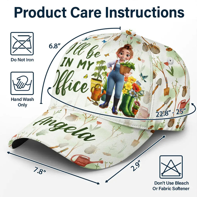 Summer,Gardening,Gift For Women,Happy - I'll Be In My Office - Personalized Classic Cap