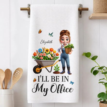 I'll Be In My Office - Personalized Kitchen Towel