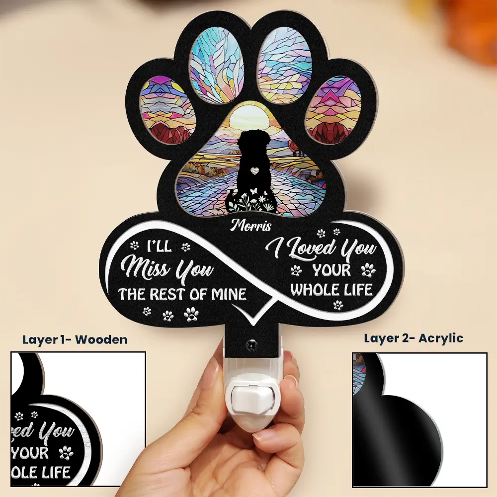 Pet Lovers, Christmas, Memorial, Sad - I'll Miss You The Rest Of Mine - Personalized Plug-in Night Light