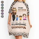 Retirement,Gift For Grandma,Grandma - Grandkids,Happy - I'm A Professional Grandma Retirement Gift - Personalized Women's Sleep Tee