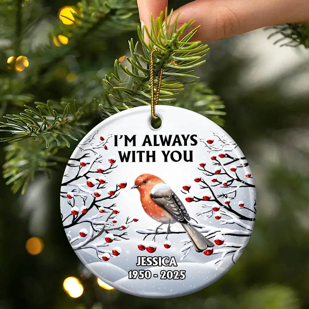 Memorial,Christmas,Sad - I’m Always With You Red Cardinal - Personalized Circle Ceramic Ornament