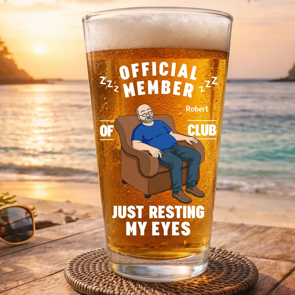 I'm Just Resting My Eyes - Personalized Beer Glass