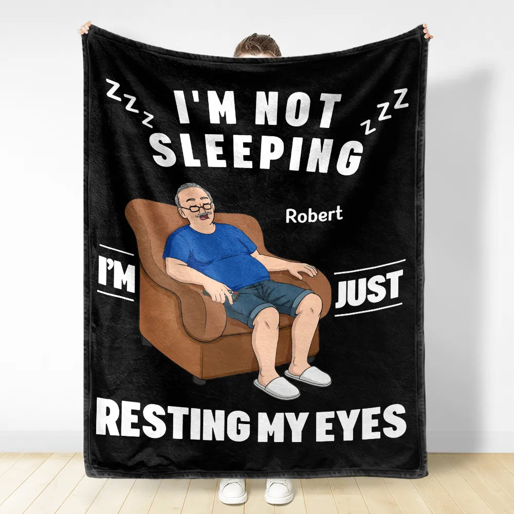 Gift For Father,Gift For Grandpa,Gift For Husband,Non-Eng,Vector,Humorous - I'm Just Resting My Eyes - Personalized Fleece Blanket, Sherpa Blanket