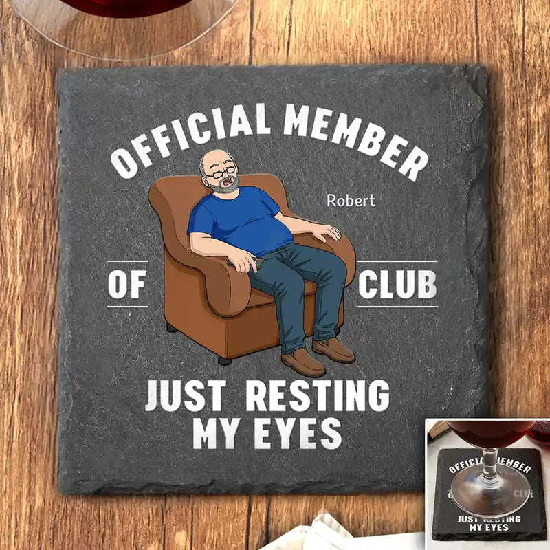 Gift For Father,Gift For Grandpa,Gift For Men,Non-Eng,Vector,Humorous - I'm Just Resting My Eyes - Personalized Slate Coaster