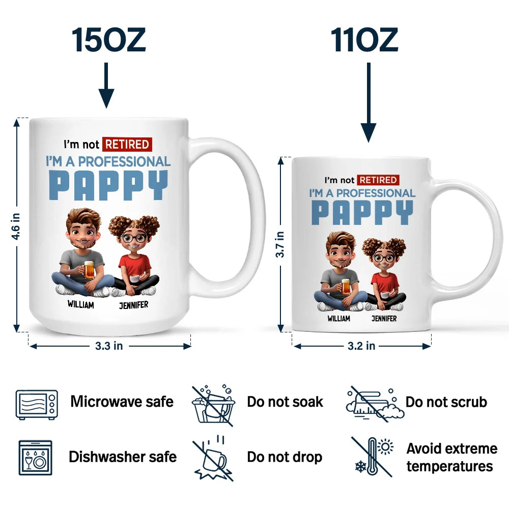 Gift For Grandpa, Grandpa, Grandkids, Retirement  - I'm Not Retired I'm A Full-Time - Personalized Mug