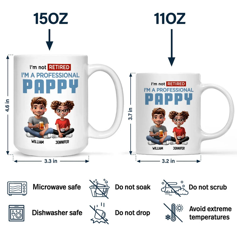 Gift For Grandpa, Grandpa, Grandkids, Retirement  - I'm Not Retired I'm A Full-Time - Personalized Mug