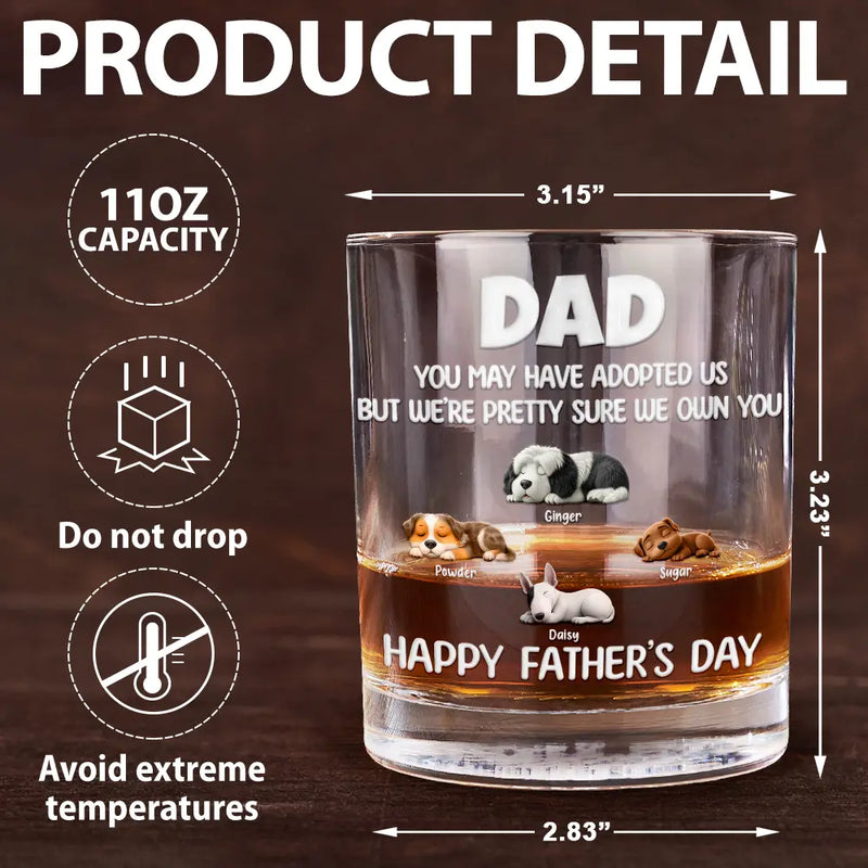 Dog Lovers,Dog Dad,Happy,Pet Lovers,Pet Dad - I'm Pretty Sure I Own You - Personalized Whiskey Glass