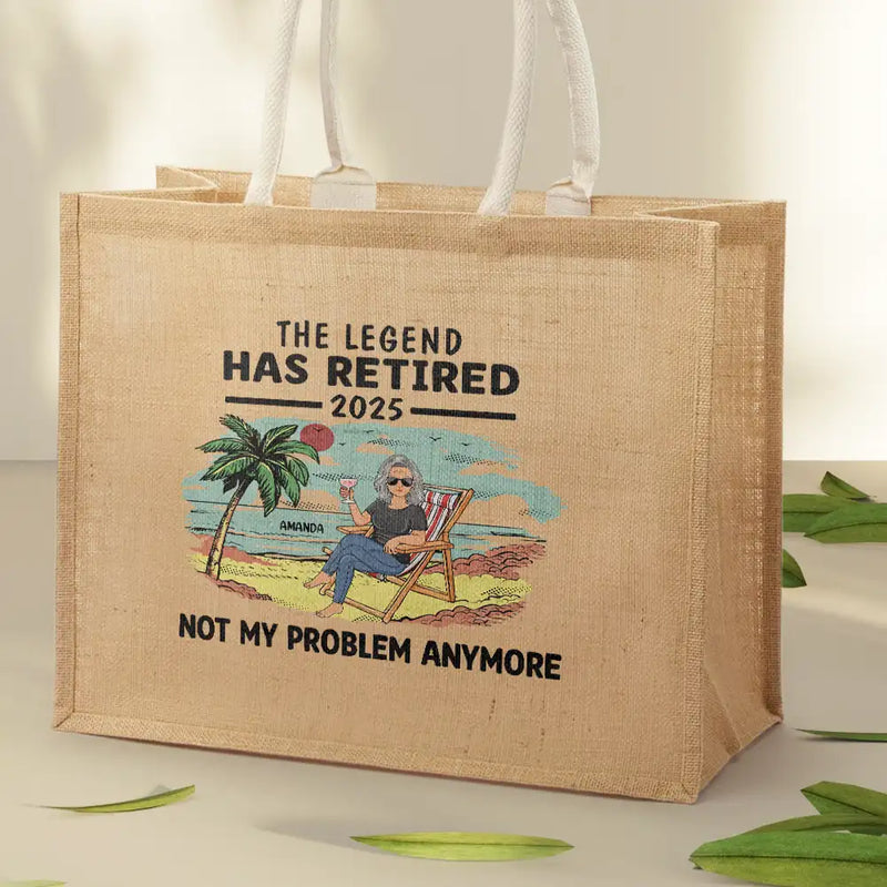 Retirement,Gift For Yourself,Happy,Beach - I'm Retired I Don't Have To - Personalized Jute Beach Bag