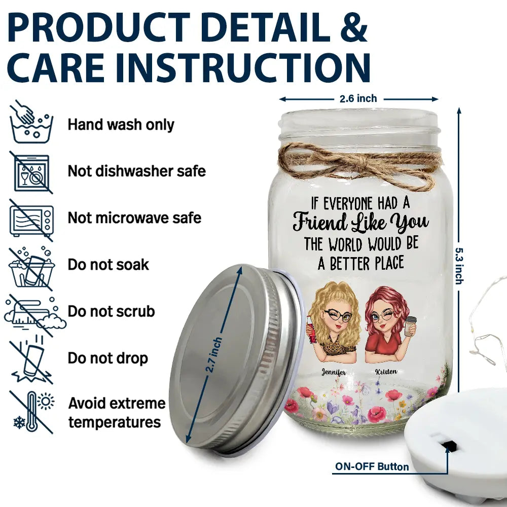 Gift For Women, Gift For Bestie, Christmas, Happy - If Everyone Had A Friend Like You - Personalized Mason Jar Light