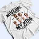 Gift For Mother,Gift For Wife,Mom,Children - If I Ever Go Missing Just Follow My Kids Cartoon - Personalized T Shirt