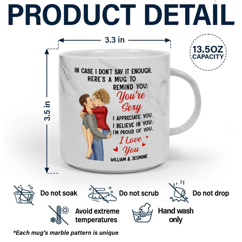 Love, Gift For Couples, Gift For Husband, Gift For Wife, Gift For Boyfriend, Gift For Girlfriend - In Case I Don't Say It Enough Couples - Personalized Marble Mug