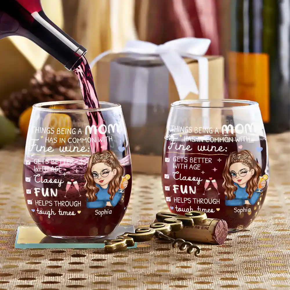 Gift For Mother,Gift For Grandma,Single Mom,Funny,Gift For Women - In Common With Fine Wine - Personalized Stemless Wine Glass
