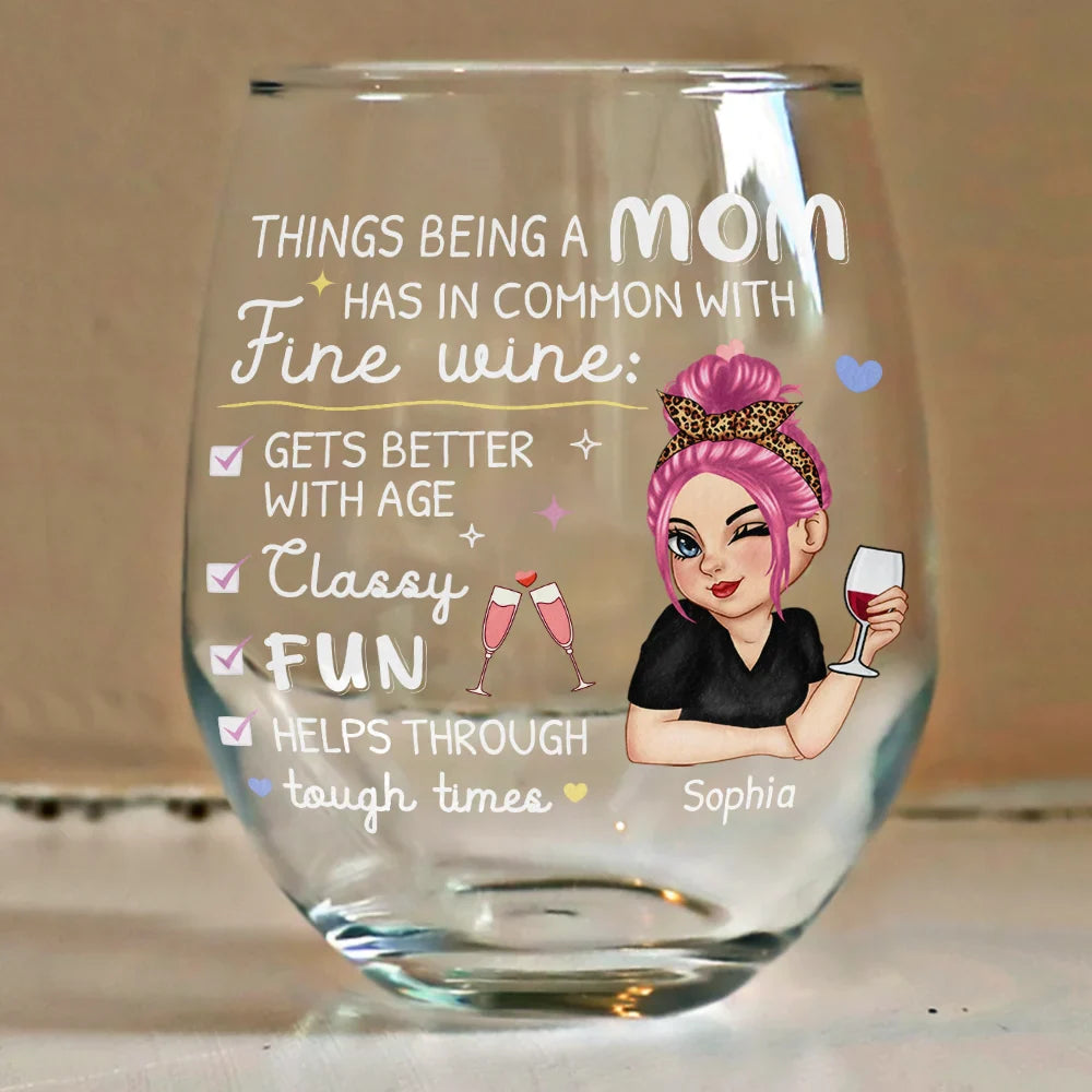 Gift For Mother,Gift For Grandma,Single Mom,Funny,Gift For Women - In Common With Fine Wine - Personalized Stemless Wine Glass
