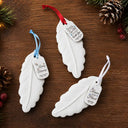 Memorial Loved One,Healing,Christmas,Family,Memorial,Custom Text - In Loving Memory Christmas Sympathy Gift - Personalized Feather Ornament