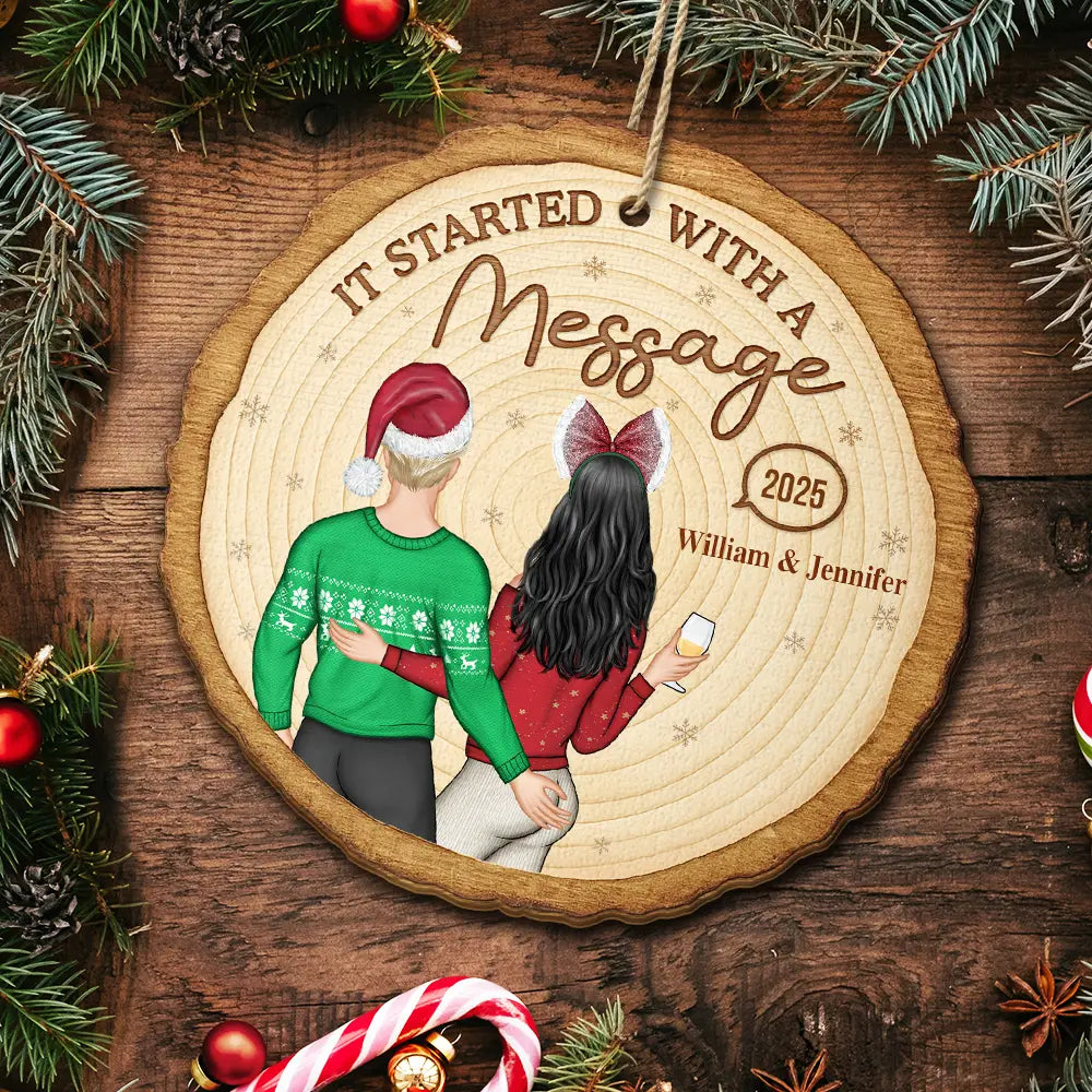 Christmas, Gift For Couples, Gift For Husband, Gift For Wife, Happy - It Started With A Message Online Dating Couple - Personalized Custom Shaped Wooden Ornament