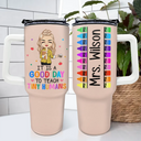 Happy,Teacher,Back To School - It's A Good Day To Teach Tiny Humans Teacher - Personalized 40oz Tumbler With Straw