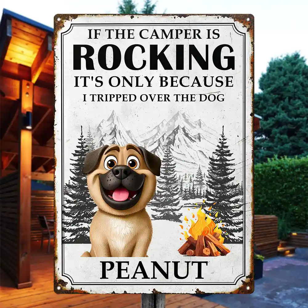 Pet Lovers,Pet Mom,Pet Dad,Camping,Campsite,Funny - It's Only Because I Tripped Over The Dog Funny Camping - Personalized Classic Metal Signs