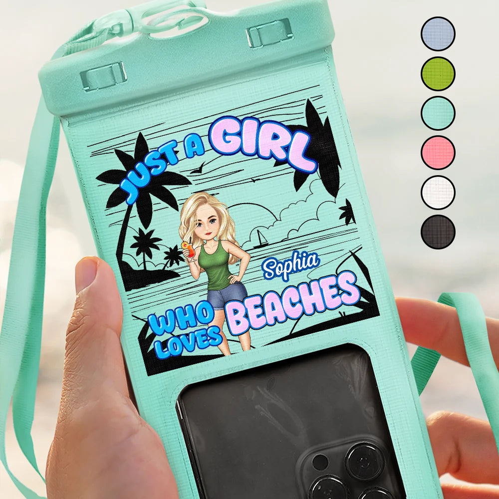 Just A Girl Boy Who Loves Beaches - Personalized Waterproof Phone Pouch
