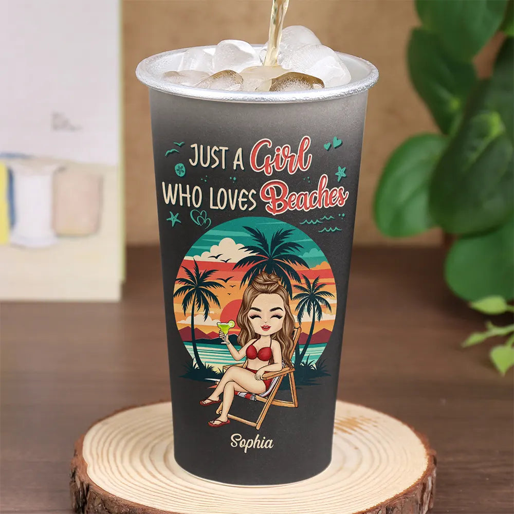 Gift For Women, Gift For Yourself, Summer, Travel, Beach, Happy - Just A Girl Who Loves Beaches Summer - Personalized Aluminum Color Changing Cup