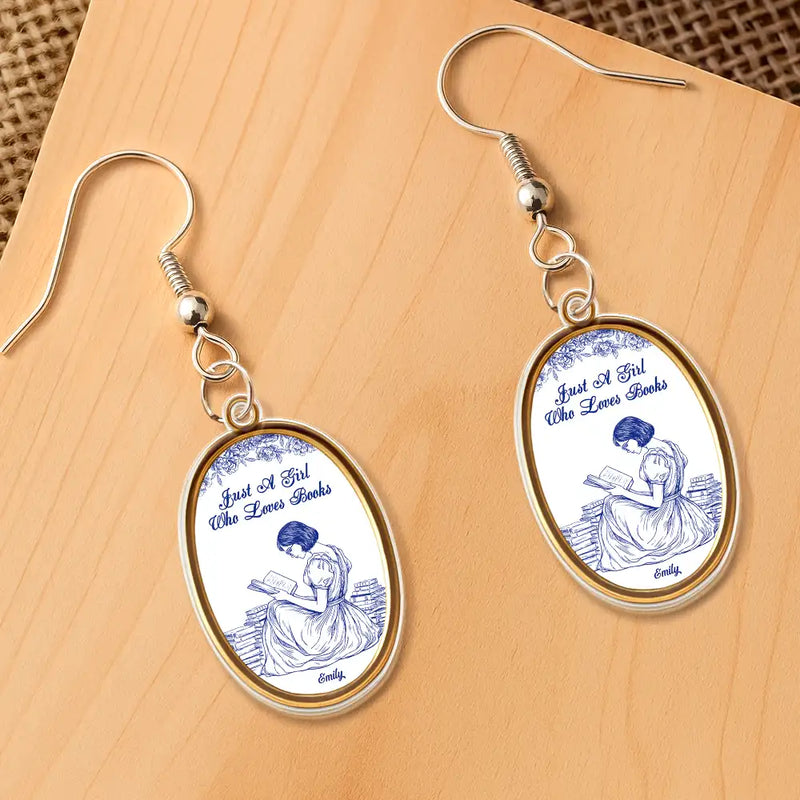 Gift For Yourself,Gift For Women,Happy,Reading - Just A Girl Who Loves Books - Personalized Acrylic Earrings