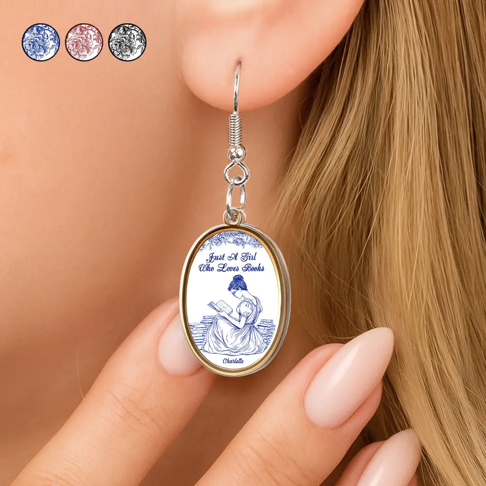 Gift For Yourself,Gift For Women,Happy,Reading - Just A Girl Who Loves Books - Personalized Acrylic Earrings
